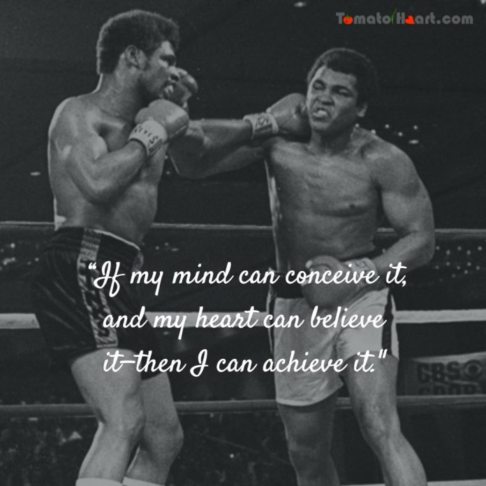 Muhammad Ali The Greatest Boxer Quotes Tomatoheart00010 (10)