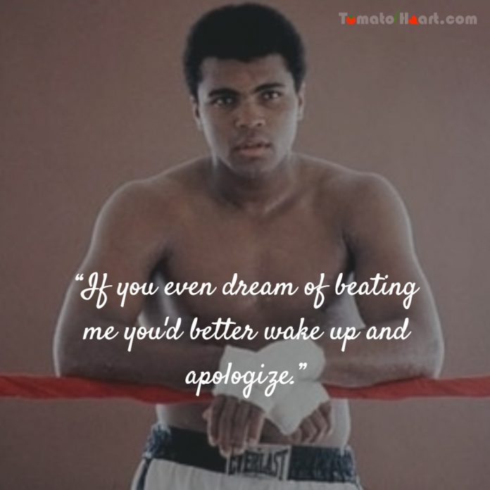 Muhammad Ali The Greatest Boxer Quotes Tomatoheart00010 (11)