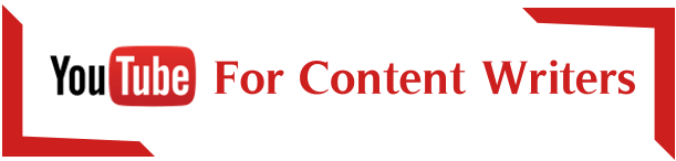 youtube for content writers - tomatoheart
